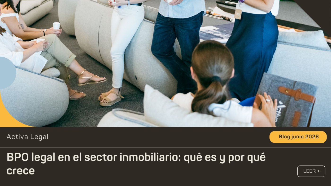 BPO legal en el sector inmobiliario: qué es y por qué crece